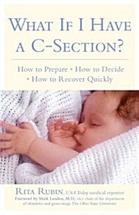 What If I Have a C-Section? (Paperback, 1st)