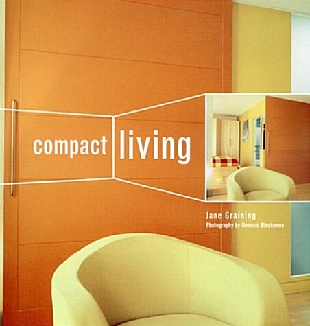 Compact Living (Paperback, REPRINT)