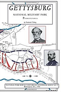 Gettysburg - National Military Park: NPS Historical Handbook Series No. 9 (Paperback)