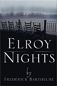 Elroy Nights (Hardcover, First Edition)