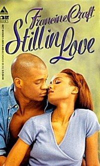 Still In Love (Arabesque) (Mass Market Paperback)