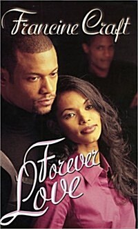 Forever Love (Arabesque) (Mass Market Paperback)