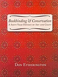 Bookbinding & Conservation (Hardcover, 1st)