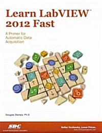 Learn Labview 2012 Fast (Paperback)