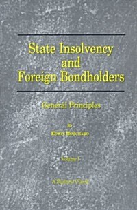 State Insolvency and Foreign Bondholders: General Principles (Paperback)