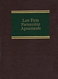 Law Firm Partnership Agreements (Loose Leaf)
