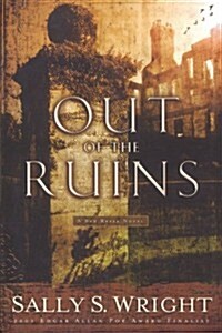 Out of the Ruins (Paperback)