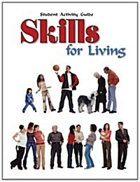 Skills for Living: Student Activity Guide (Paperback, 9, Workbook)