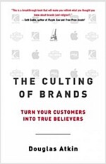 The Culting Of Brands
