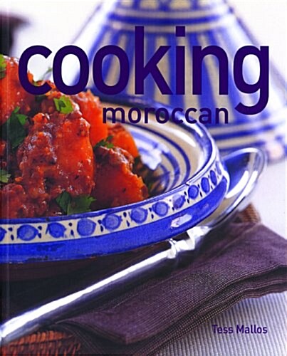 Cooking Moroccan (Thunder Bay Cooking) (Paperback)