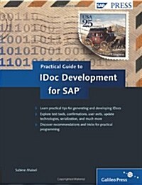 Practical Guide to IDoc Development for SAP (Hardcover, 1st)