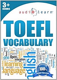 2013 TOEFL Vocabulary AudioLearn - Top 500 TOEFL Vocabulary Words You Must Know! (Audio CD, 2013)