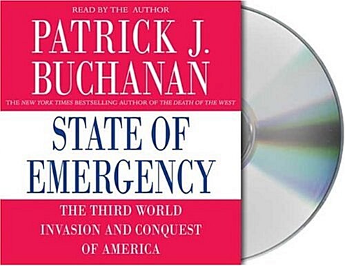 State of Emergency: The Third World Invasion and Conquest of America (Audio CD, Abridged)