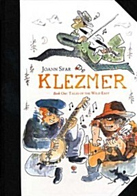 Klezmer, Collectors Edition: Tales of the Wild East (Tales of the Wild West) (Hardcover)