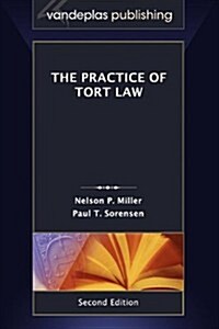 The Practice of Tort Law, Second Edition (Hardcover)