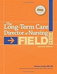 Long-Term Care Director of Nursing Field Guide (Spiral, 2)