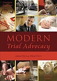 Modern Trial Advocacy: Analysis and Practice (Paperback, 4th)