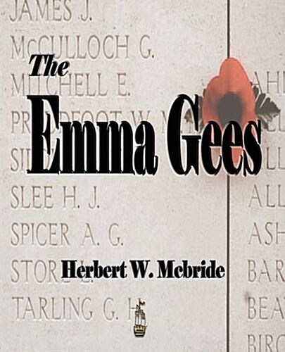 The Emma Gees (Paperback)