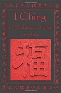 I Ching: Or, the Book of Changes (Paperback)