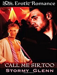 Call Me Sir Too (Paperback)