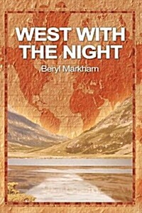 West with the Night (Paperback)