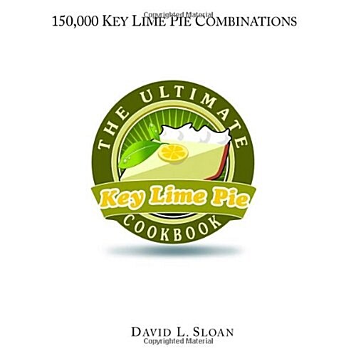 The Key Lime Pie Cookbook (Paperback)