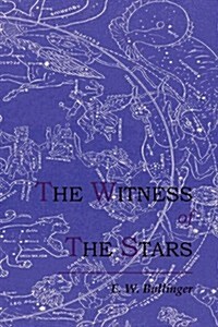 The Witness of the Stars (Paperback)