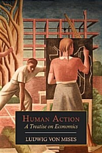 [중고] Human Action: A Treatise on Economics (Paperback)