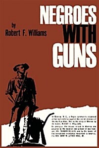 Negroes with Guns (Paperback)