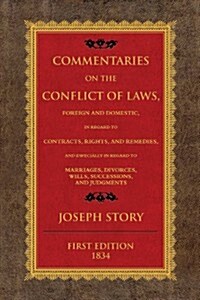 Commentaries of the Conflict of Laws (Paperback)