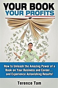 Your Book Your Profits (Paperback)