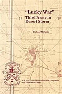 Lucky War: Third Army in Desert Storm (Paperback)