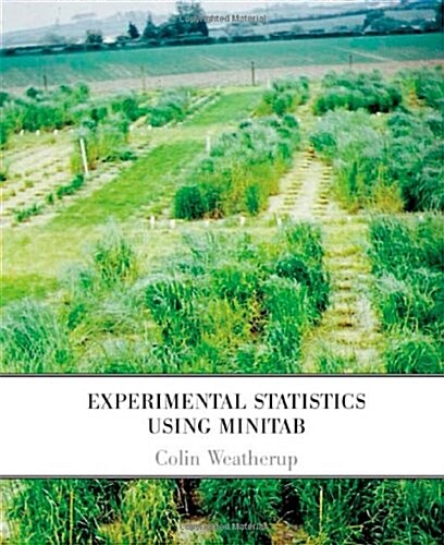 Experimental Statistics Using Minitab (Paperback)