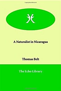 A Naturalist in Nicaragua (Paperback)