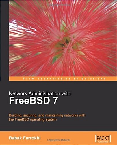 Network Administration with Freebsd (Paperback)