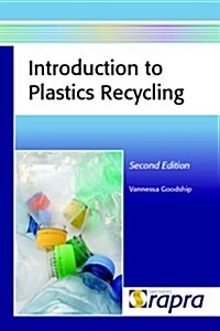 Introduction to Plastics Recycling - Second Edition (Paperback, 2nd, Revised)