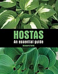 Hostas : An Essential Guide (Hardcover)