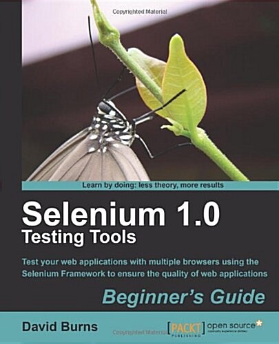 Selenium 1.0 Testing Tools: Beginners Guide (Paperback)