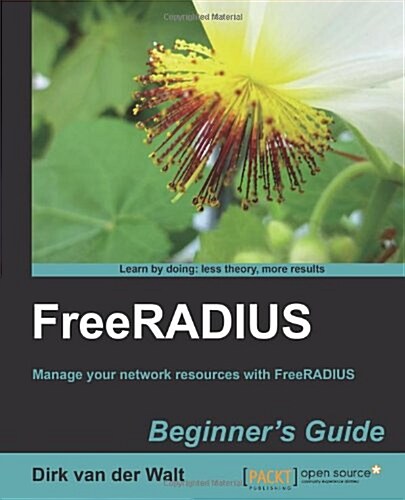 Freeradius Beginners Guide (Paperback)