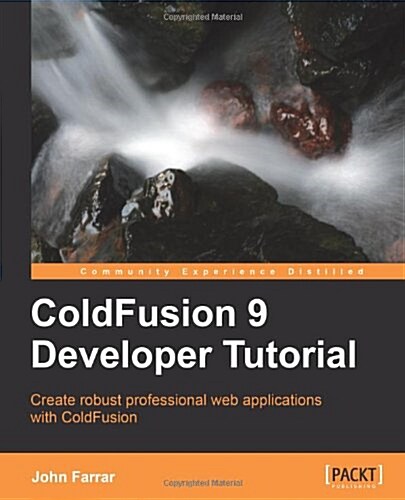 Coldfusion 9 Developer Tutorial (Paperback)