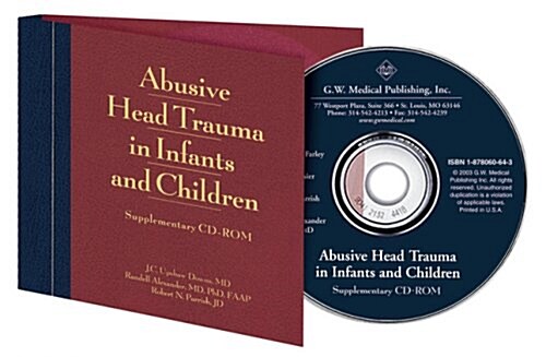 Abusive Head Trauma in Infants and Children (CD-ROM, 1st, Supplement)