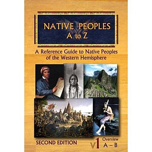 Native Peoples a to Z (Hardcover, 2nd)