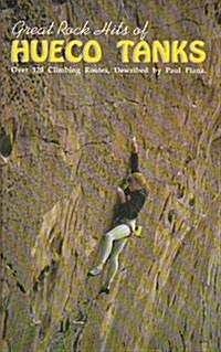 Great Rock Hits of Hueco Tanks (Paperback)