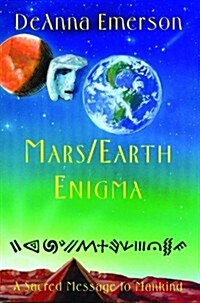 Mars/Earth Enigma (Paperback)