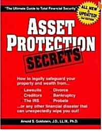 Asset Protection Secrets; Book on Asset Protection and Asset Management (Paperback, Second Edition (2nd))
