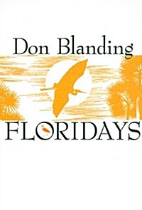 Floridays (Hardcover)