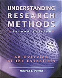 Understanding Research Methods: An Overview of the Essentials (Paperback, 2nd)