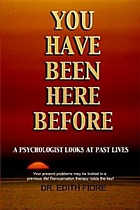 You Have Been Here Before (Paperback)