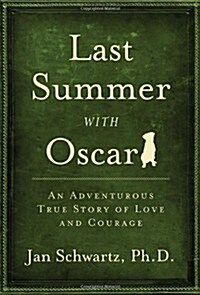 Last Summer with Oscar (Hardcover)
