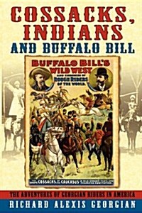 Cossacks, Indians and Buffalo Bill (Paperback)